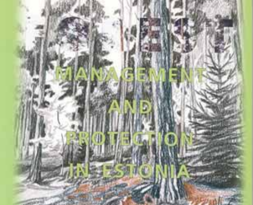 forest management and protection in Estonia